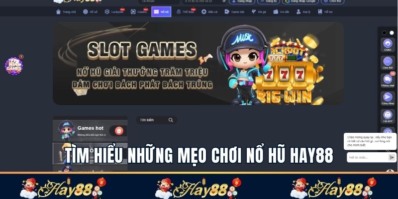 Mẹo chơi nổ hũ Hay88